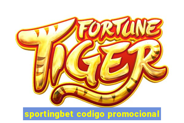 sportingbet codigo promocional
